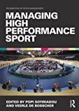 Managing high performance sport