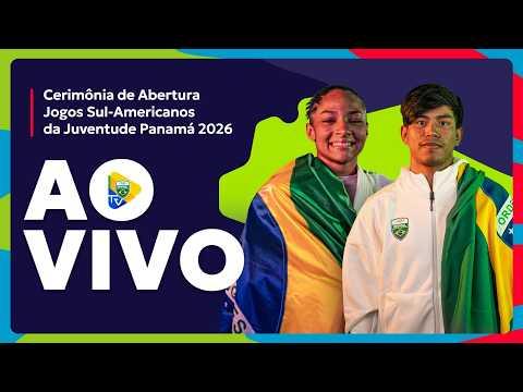 CERIMÔNIA DE ABERTURA - JOGOS SUL-AMERICANOS DA JUVENTUDE PANAMÁ 2026