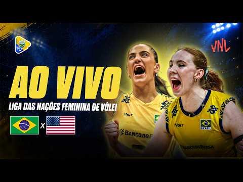BRASIL X ESTADOS UNIDOS AO VIVO: REACT LIGA DAS NAÇÕES FEMININA DE VÔLEI - VNL 2026 AO VIVO