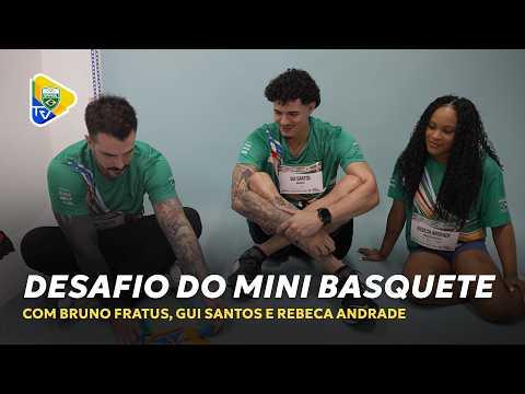REBECA ANDRADE, GUI SANTOS E BRUNO FRATUS NO DESAFIO DO MINI BASQUETE!